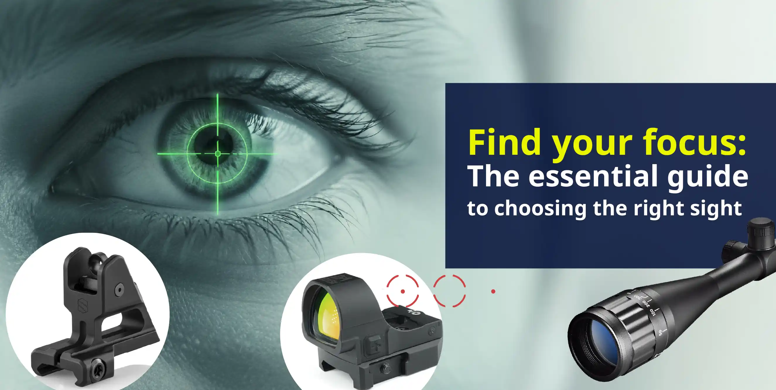 How to choose the best sights for your firearm? A shooter’s guide