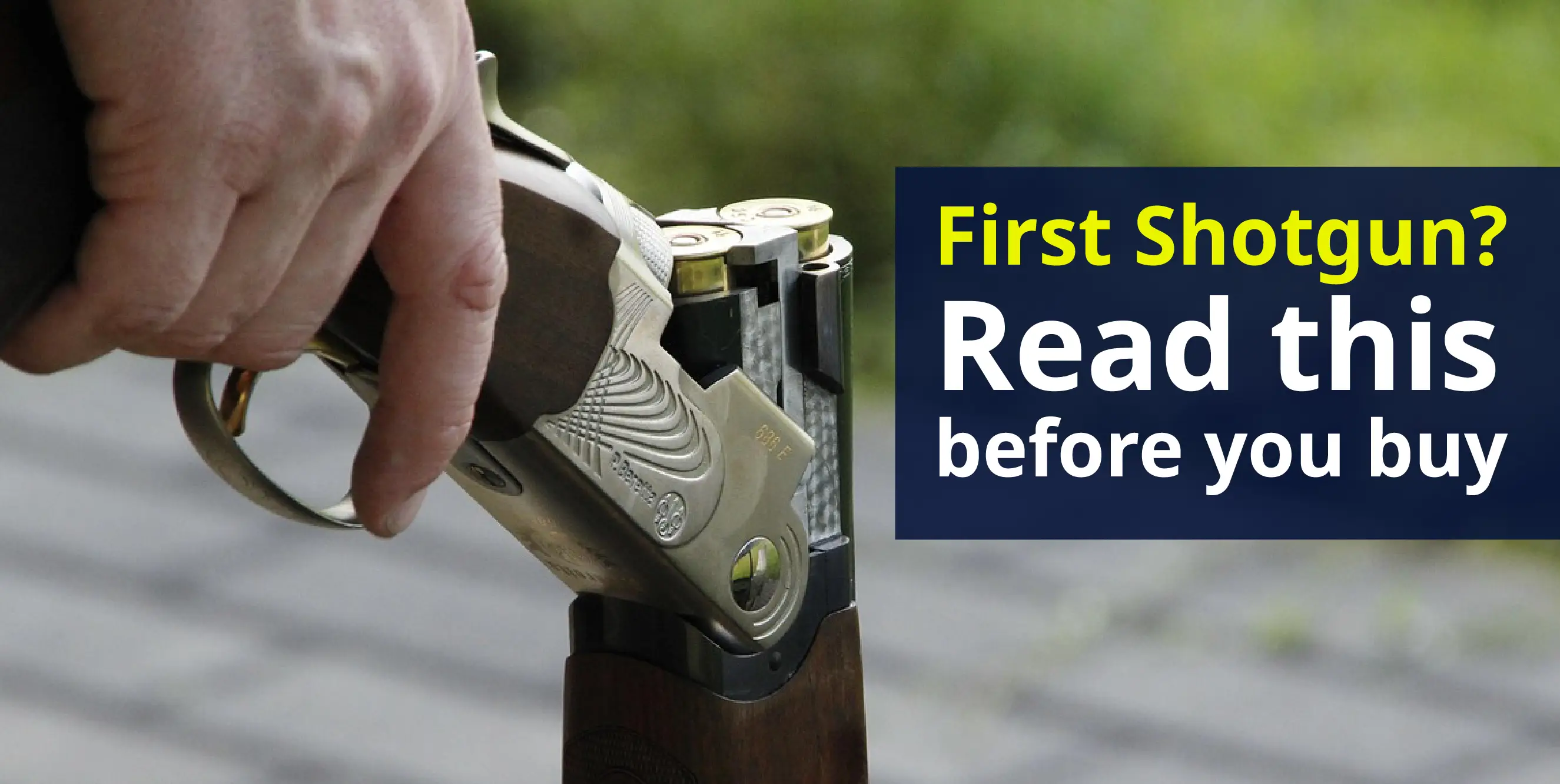 A beginner’s guide to choosing your first shotgun